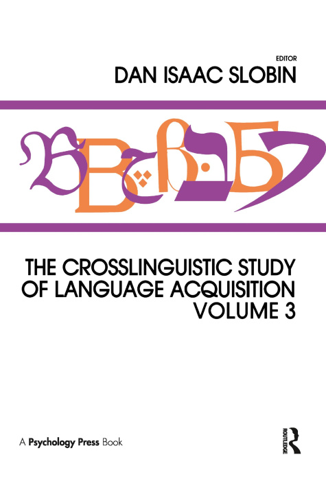Książka Crosslinguistic Study of Language Acquisition 