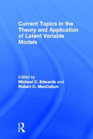 Buch Current Topics in the Theory and Application of Latent Variable Models 