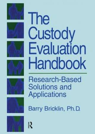 Carte Custody Evaluation Handbook Barry Bricklin