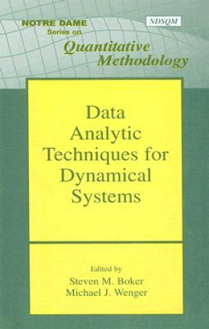 Knjiga Data Analytic Techniques for Dynamical Systems Steven M. Boker