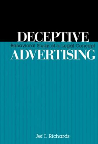 Carte Deceptive Advertising Jef I. Richards