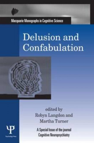 Kniha Delusion and Confabulation Robyn Langdon