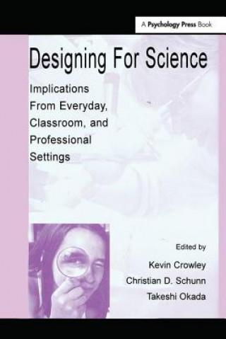 Buch Designing for Science Kevin Crowley