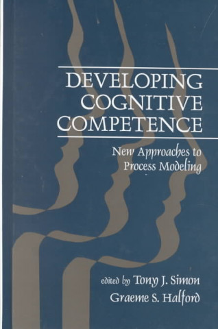 Könyv Developing Cognitive Competence Graeme S. Halford