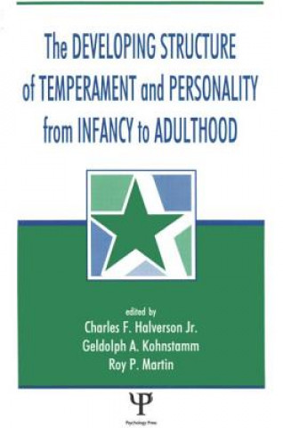 Book Developing Structure of Temperament and Personality From Infancy To Adulthood Jr. Charles F. Halverson