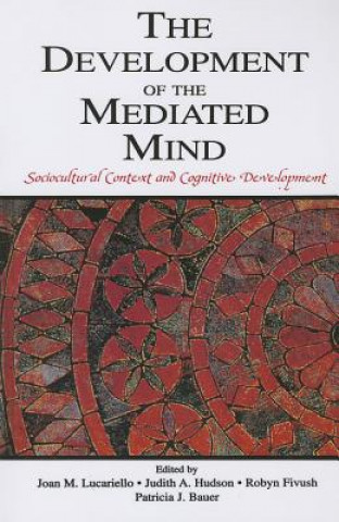 Kniha Development of the Mediated Mind 