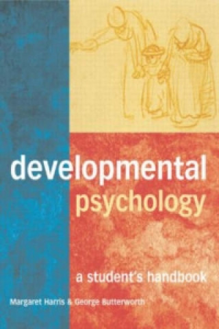 Kniha Developmental Psychology George Butterworth