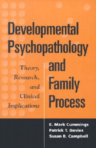 Kniha Developmental Psychopathology and Family Process Susan B. Campbell