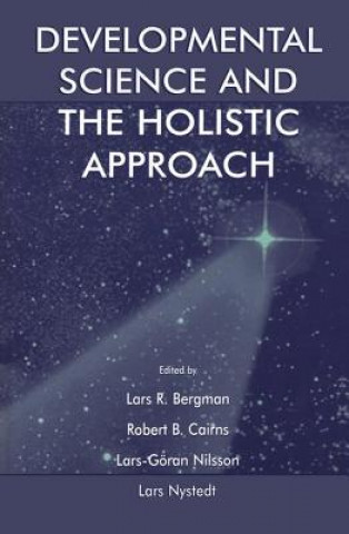 Könyv Developmental Science and the Holistic Approach 
