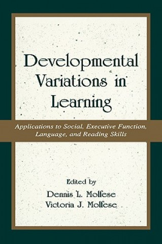 Книга Developmental Variations in Learning Victoria J. Molfese