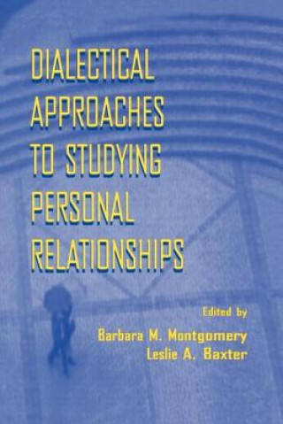 Carte Dialectical Approaches to Studying Personal Relationships 