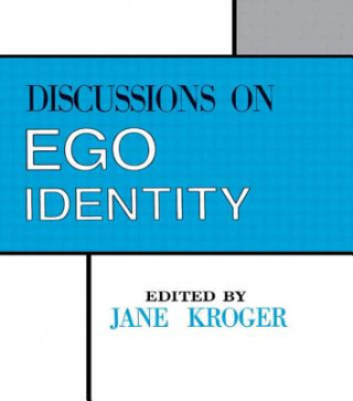 Kniha Discussions on Ego Identity Jane Kroger