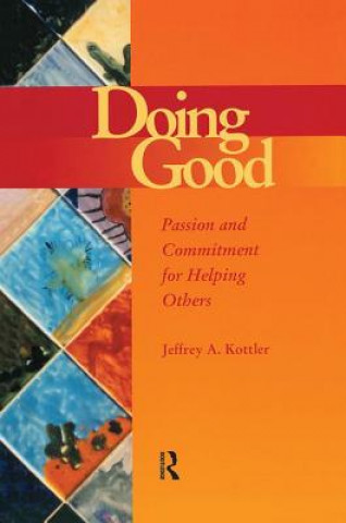 Kniha Doing Good Jeffrey A. Kottler