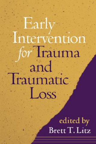 Libro Early Intervention for Trauma and Traumatic Loss 