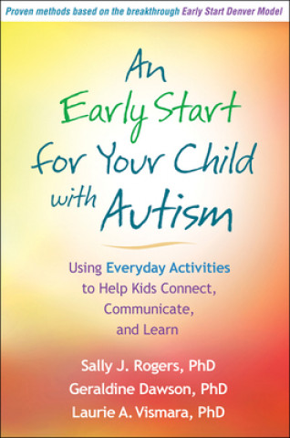 Книга Early Start for Your Child with Autism Laurie A. Vismara