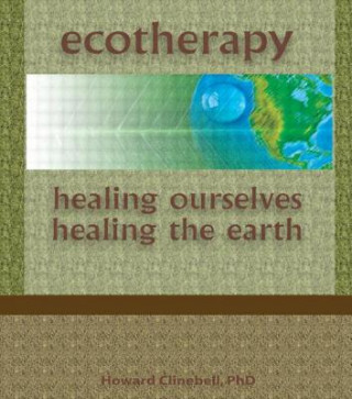 Kniha Ecotherapy Howard Clinebell