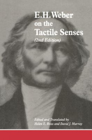 Livre E.H. Weber On The Tactile Senses E. H. Weber