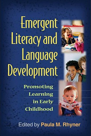 Książka Emergent Literacy and Language Development 