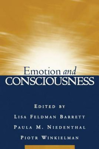 Kniha Emotion and Consciousness Lisa Feldman Barrett