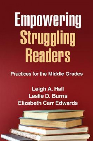 Kniha Empowering Struggling Readers Elizabeth Carr Edwards
