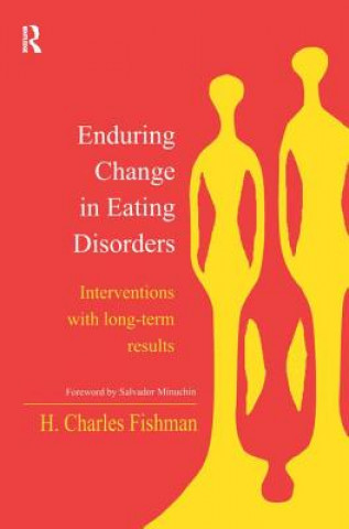 Livre Enduring Change in Eating Disorders H. Charles Fishman