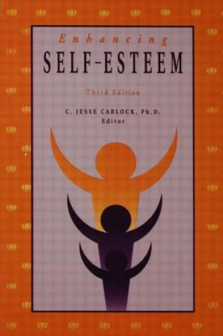 Carte Enhancing Self Esteem C. Jesse Carlock