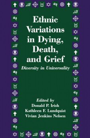 Książka Ethnic Variations in Dying, Death and Grief 