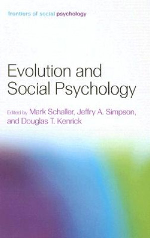 Livre Evolution and Social Psychology 