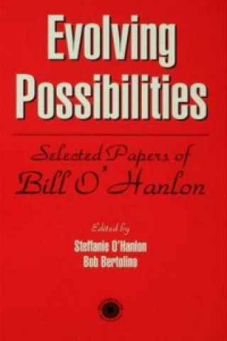 Knjiga Evolving Possibilities Bob Bertolino