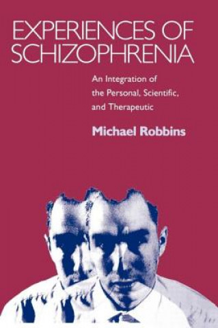 Livre Experiences of Schizophrenia Mandy Robbins