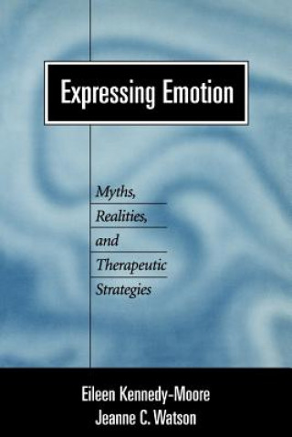 Kniha Expressing Emotion Eileen Kennedy-Moore