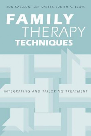 Kniha Family Therapy Techniques Judith A. Lewis