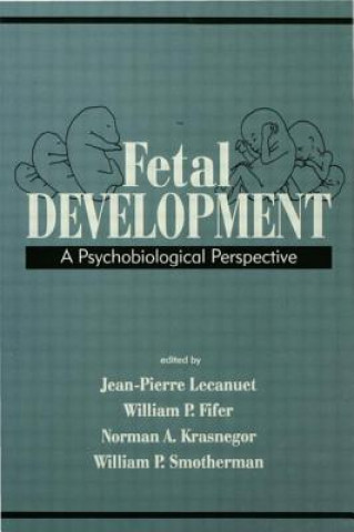 Knjiga Fetal Development Jean-Pierre Lecanuet