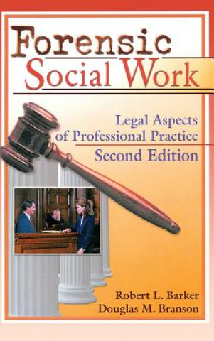 Книга Forensic Social Work Douglas M. Branson