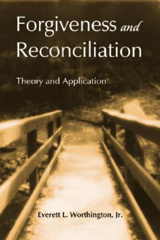 Kniha Forgiveness and Reconciliation Worthington
