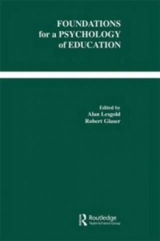 Kniha Foundations for A Psychology of Education 