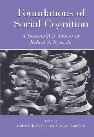 Книга Foundations of Social Cognition 