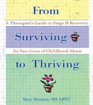 Kniha From Surviving to Thriving Mary Bratton