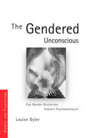 Kniha Gendered Unconscious Gyler