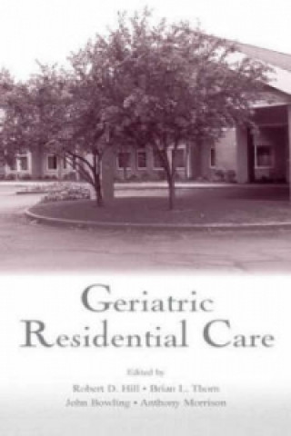 Könyv Geriatric Residential Care 