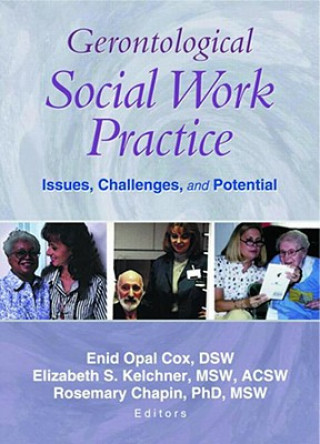 Carte Gerontological Social Work Practice Elizabeth S. Kelchner