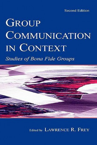 Kniha Group Communication in Context 