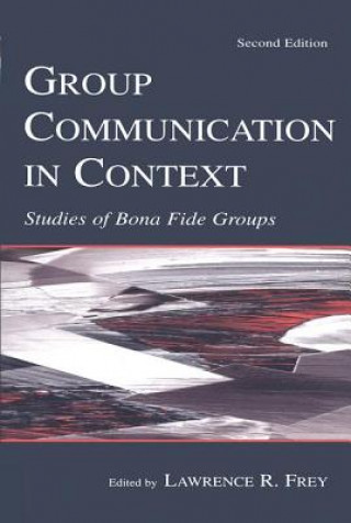 Kniha Group Communication in Context 