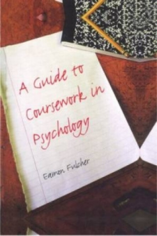 Kniha Guide to Coursework in Psychology Eamon Fulcher