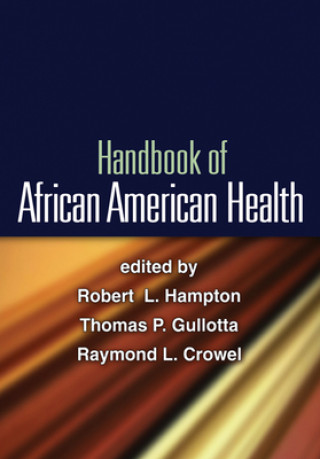Book Handbook of African American Health Robert L. Hampton