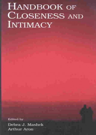 Book Handbook of Closeness and Intimacy 