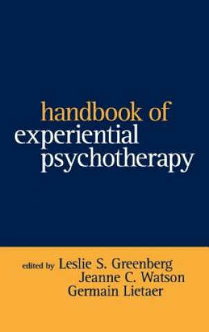 Carte Handbook of Experiential Psychotherapy Leslie S. Greenberg