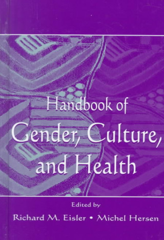 Könyv Handbook of Gender, Culture, and Health 