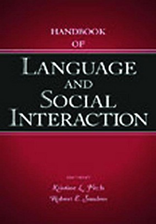 Knjiga Handbook of Language and Social Interaction 