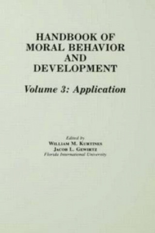 Carte Handbook of Moral Behavior and Development 